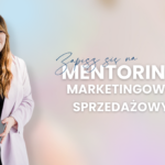 strategia marki, mentoring marketingowy, strategia komunikacji, mentoring strategiczny, strategia, mentor. sprzedaż, marketing