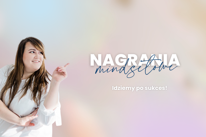 4 Nagrania Mindsetowe