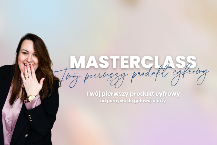 Twój pierwszy produkt cyfrowy – od pomysłu do gotowej oferty